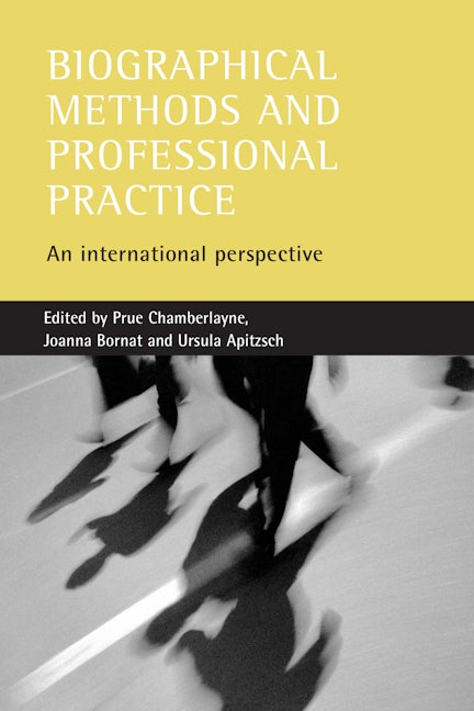 Book cover image for Biographical methods and professional practice ISBN: 9781861344939